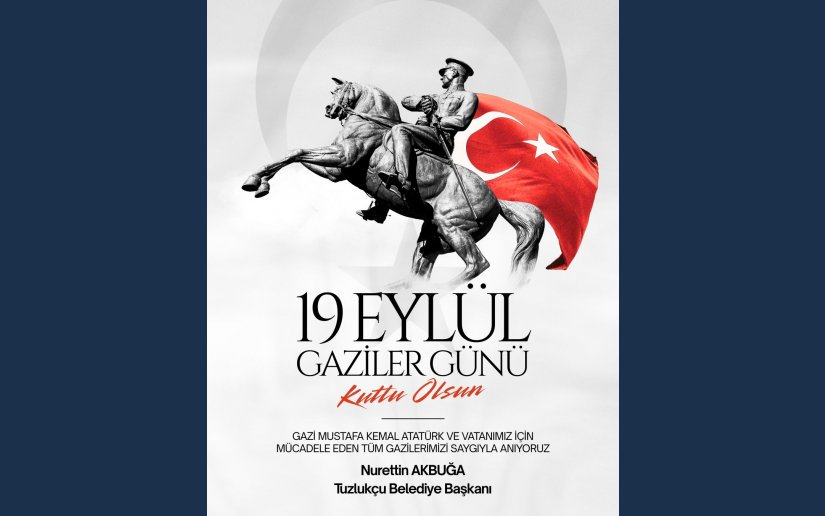 19 EYLÜL GAZİLER GÜNÜ KUTLU OLSUN 