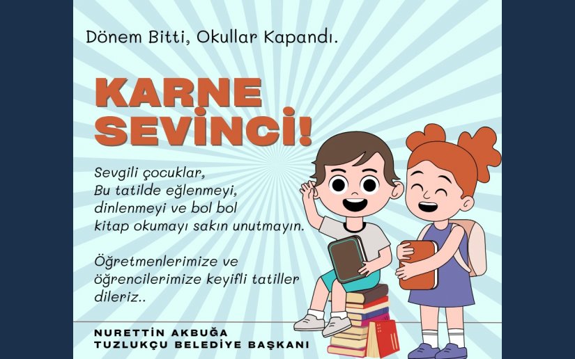İYİ TATİLLER ÇOCUKLAR !