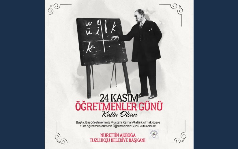 24 KASIM ÖĞRETMENLER GÜNÜ KUTLU OLSUN 